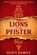 Cover: The Lions at The Pfister - Schuyler & Sons Publishing