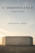 Cover: La cit&eacute; de l'ordonnance - CHRISTIAN N&Eacute;R&Eacute;A