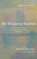 Cover: The Wapping Baptists - Pickwick Publications