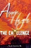 Cover: Angels on  High - Walt Deecki Sr.
