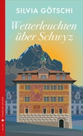 Cover: Wetterleuchten &uuml;ber Schwyz - D&ouml;rlemann