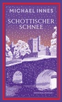 Cover: Schottischer Schnee - Dörlemann