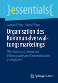 Cover: Organisation des Kommunalverwaltungsmarketings - Springer Gabler