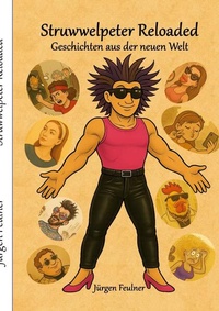 Enlarge image Cover: Struwwelpeter Reloaded - BoD - Books on Demand
