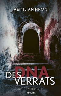 Enlarge image Cover: DNA des Verrats - novum Verlag