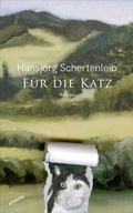 Cover: F&uuml;r die Katz - Atlantis Literatur