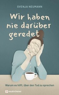 Cover: Wir haben nie dar&uuml;ber geredet - Neukirchener Verlag