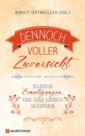 Cover: Dennoch voller Zuversicht - Neukirchener Verlag
