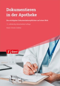 Bild vergrößern Bild: Dokumentieren in der Apotheke - Avoxa - Mediengruppe Deutscher Apotheker