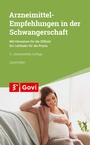 Bild: Arzneimittel-Empfehlungen in der Schwangerschaft - Avoxa - Mediengruppe Deutscher Apotheker
