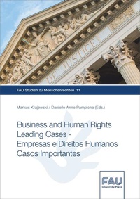 Enlarge image Cover: Business and Human Rights Leading Cases - Empresas e Direitos Humanos Casos Importantes - FAU University Press