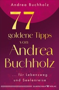 Cover: 77 goldene Tipps von Andrea Buchholz - Silberschnur