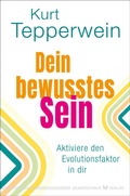 Cover: Dein bewusstes Sein - Silberschnur