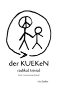 Bild: der KUEKeN - radikal trivial - Paramon