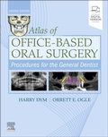 Cover: Atlas of Office-Based Oral Surgery: Procedures for the General Dentist - Elsevier