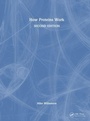 Cover: How Proteins Work - Taylor & Francis