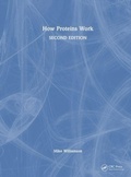 Cover: How Proteins Work - Taylor & Francis