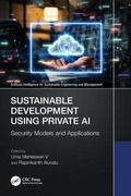 Cover: Sustainable Development Using Private AI - CRC Press