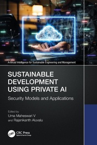 Enlarge image Cover: Sustainable Development Using Private AI - CRC Press