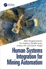 Cover: Human Systems Integration for Mining Automation - CRC Press