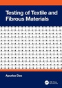 Cover: Testing of Textile and Fibrous Materials - CRC Press