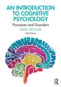 Enlarge image Cover: An Introduction to Cognitive Psychology - Routledge