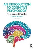 Cover: An Introduction to Cognitive Psychology - Routledge