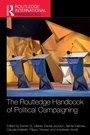 Cover: The Routledge Handbook of Political Campaigning - Routledge
