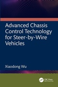 Cover: Advanced Chassis Control Technology for Steer-by-Wire Vehicles - CRC Press