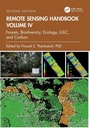 Cover: Remote Sensing Handbook, Volume IV - CRC Press