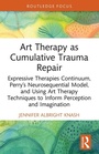 Bild: Art Therapy as Cumulative Trauma Repair - Taylor & Francis