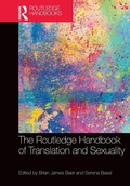 Cover: The Routledge Handbook of Translation and Sexuality - Routledge