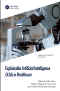 Cover: Explainable Artificial Intelligence (XAI) in Healthcare - CRC Press