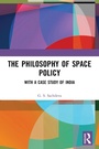 Cover: The Philosophy of Space Policy - Routledge