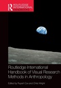 Cover: Routledge International Handbook of Visual Research Methods in Anthropology - Routledge