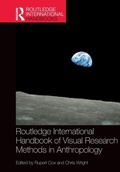 Cover: Routledge International Handbook of Visual Research Methods in Anthropology - Routledge