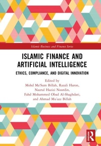 Enlarge image Cover: Islamic Finance and Artificial Intelligence - Routledge
