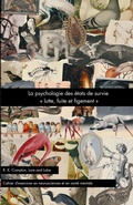Cover: La psychologie des etats de survie " lutte, fuite et figement " - Lore and Lobe Publishing