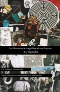 Cover: La dissonance cognitive et nos facons d'y repondre - Lore and Lobe Publishing