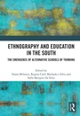 Cover: Ethnography and Education in the South - Routledge