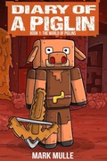 Cover: Diary of a Piglin Book 1 - IngramSpark