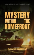 Cover: Mystery Within The Homefront - Lulu.com