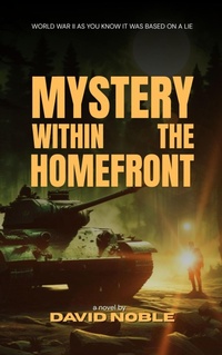 Enlarge image Cover: Mystery Within The Homefront - Lulu.com