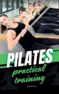 Enlarge image Cover: Pilates Practical Training - Lulu.com