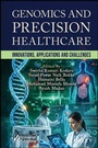 Cover: Genomics and Precision Healthcare - Wiley