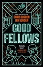 Cover: Good Fellows - Gollancz