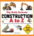 Cover: Construction A to Z - Dylanna Publishing, Inc.