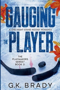 Enlarge image Cover: Gauging the Player - G.K. Brady