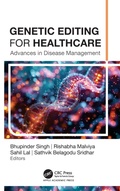 Cover: Genetic Editing for Healthcare - Apple Academic Press Inc.