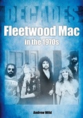 Cover: Fleetwood Mac in the 70s - Sonicbond Publishing
